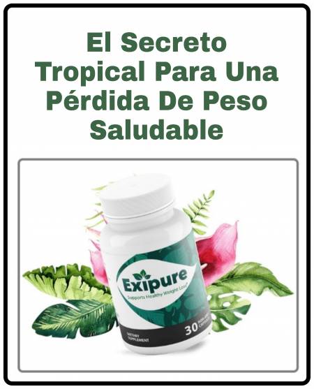 El Secreto Tropical Para Una Pérdida De Peso Saludable