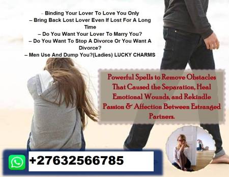 Spiritual healer For Lost Love Solutions ☎️ @ +27-63-256-6785