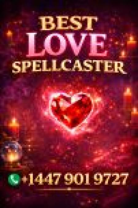 Bakersfield, California Lost love spells get ex back spell