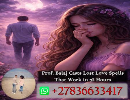 Tried Everything? Explore the Top 5 Powerful Lost Love Spells to Win Your Ex Back +27836633417